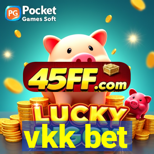 vkk bet